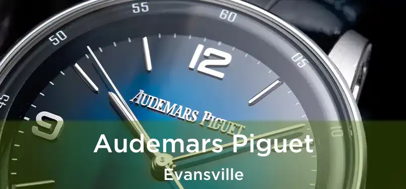  Audemars Piguet Evansville