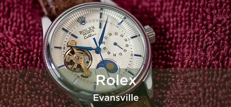  Rolex Evansville