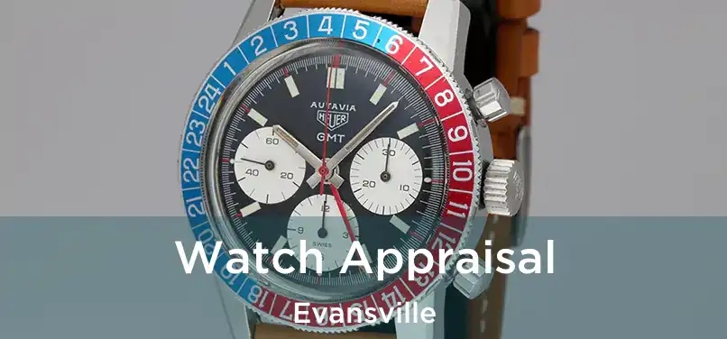  Watch Appraisal Evansville